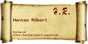 Hentes Róbert névjegykártya